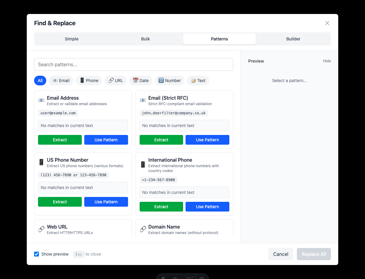 Pattern Mode - Select from pre-built patterns for Email, Phone, URL, Date, and more with Extract and Use Pattern options